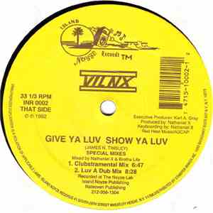 VIL NX - Give Ya Luv Show Ya Luv mp3 album