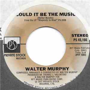 Walter Murphy - Could It Be The Music mp3 album