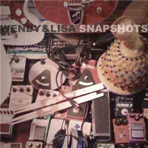 Wendy & Lisa - Snapshots mp3 album