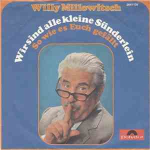 Willy Millowitsch - Wir Sind Alle Kleine Sünderlein mp3 album