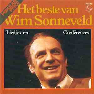 Wim Sonneveld - Het Beste Van Wim Sonneveld (Liedjes En Conférences) mp3 album