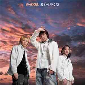 W-inds. - 変わりゆく空 mp3 album