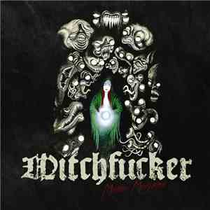 Witchfucker - Mutter Morgana mp3 album