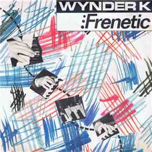 Wynder K - Frenetic mp3 album