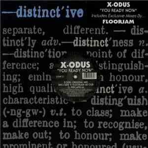 X-Odus  - You Ready Now mp3 album