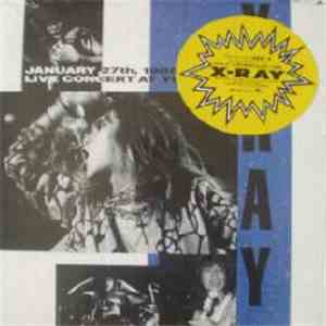 X-Ray - First And Final Live Concert mp3 album