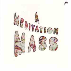 Yatha Sidhra - A Meditation Mass mp3 album