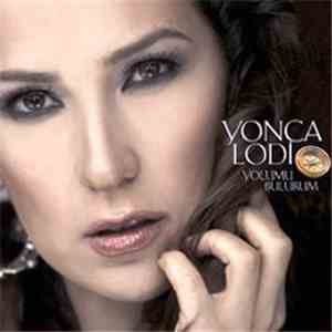 Yonca Lodi - Yolumu Bulurum mp3 album