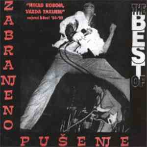 Zabranjeno Pušenje - Nikad Robom, Vazda Taksijem - Najveći Hitovi '84.-'89. (The Best Of) mp3 album