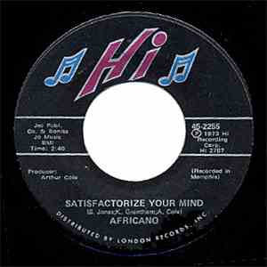 Africano  - Satisfactorize Your Mind / I'm Willing If You're Willing Too mp3 album