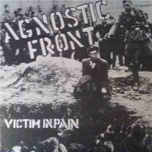 Agnostic Front - Victim In Pain mp3 album