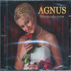 Agnus  - Właśnie Taka Jestem mp3 album