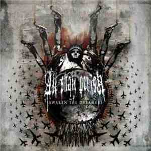 All Shall Perish - Awaken The Dreamers mp3 album