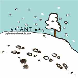Ant  - Footprints Through The Snow mp3 album