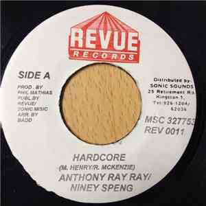 Anthony Ray Ray, Niney Speng - Hardcore mp3 album