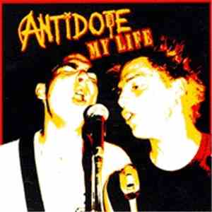 Antidote  - My Life mp3 album