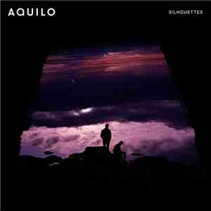 Aquilo - Silhouettes mp3 album