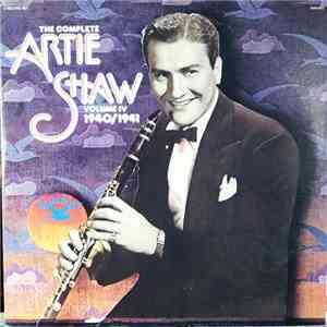 Artie Shaw - The Complete Artie Shaw Volume IV 1940/1941 mp3 album