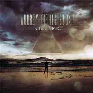 Audrey Fights Back! - Allure mp3 album