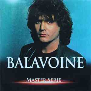Balavoine - Master Serie Vol. 2 mp3 album