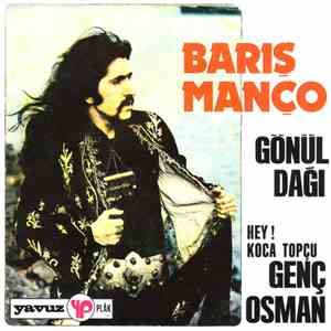 Barış Manço & Kurtalan Ekspres - Gönül Dağı / Genç Osman (Hey Koca Topçu) mp3 album