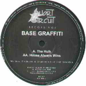Base Graffiti - The Hulk / House Always Wins mp3 album