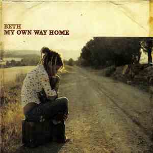 Beth - My Own Way Home mp3 album