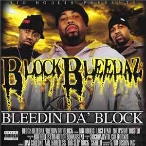 Block Bleedaz - Bleedin' Da Block mp3 album