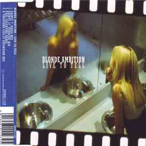 Blonde Ambition - Live To Tell mp3 album