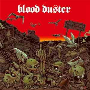 Blood Duster - All The Remains mp3 album