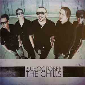 Blue October - The Chills mp3 album