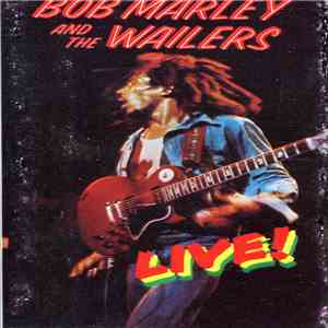 Bob Marley & The Wailers - Live At The Lyceum mp3 album