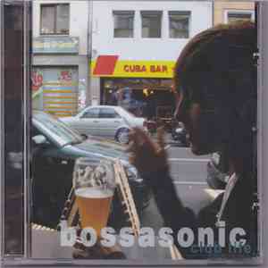 Bossasonic - Club Life mp3 album