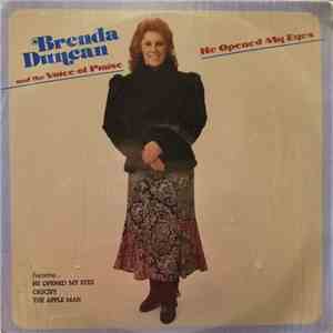 Brenda Duncan  And The Voice Of Praise - He Opened My Eyes mp3 album