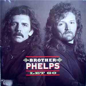Brother Phelps - Let Go mp3 album