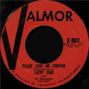 Cathy Jean And The Roommates - Please Love Me Forever / Canadian Sunset mp3 album