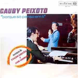 Cauby Peixoto - Por Que Só Penso Em Ti? mp3 album
