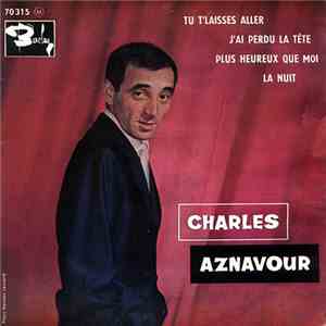 Charles Aznavour - Tu T'Laisses Aller mp3 album
