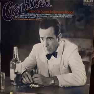 Charles Gerhardt / National Philharmonic Orchestra - Casablanca - Classic Film Scores For Humphrey Bogart mp3 album