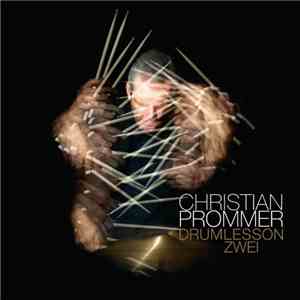 Christian Prommer - Drumlesson Zwei mp3 album
