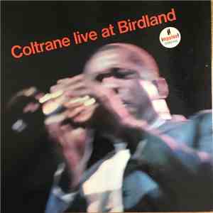 Coltrane - Live At Birdland mp3 album