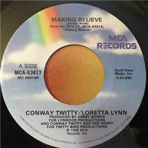 Conway Twitty / Loretta Lynn - Making Believe / As Soon As I Hang Up The Phone (The Telephone Song) mp3 album