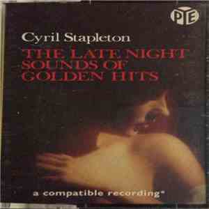 Cyril Stapleton - The Late Night Sound Of Golden Hits mp3 album