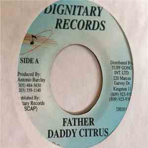 Daddy Citrus - Father mp3 album