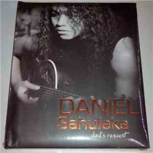 Daniel Sahuleka - Dad's Request mp3 album