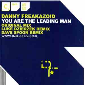 Danny Freakazoid - You Are The Leading Man mp3 album
