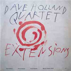 Dave Holland Quartet - Extensions mp3 album