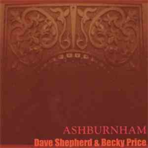 David Shepherd & Becky Price  - Ashburnham mp3 album