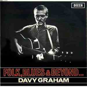 Davy Graham - Folk, Blues & Beyond mp3 album