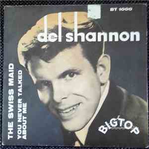 Del Shannon - The Swiss Maid mp3 album